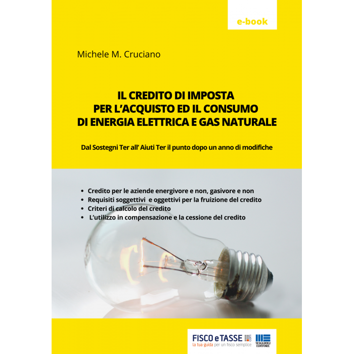 Credito D Imposta Energia E Gas EBook 2022 FISCOeTASSE