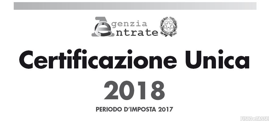 Certificazione Unica 2018 Pubblicati I Modelli Con Relative