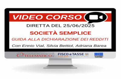 Società semplice: guida alla Dichiarazione dei Redditi corso online 25 giugno