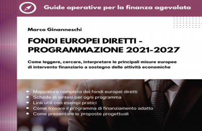 Come leggere, cercare, interpretare le misure agevolative dei Fondi europei diretti