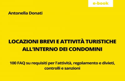 Locazioni Brevi e attività turistiche all'interno dei condomini