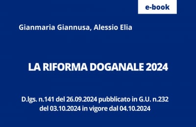 Riforma doganale 2024