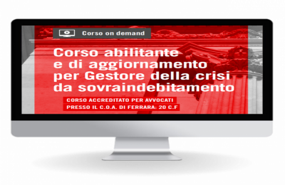 Corso abilitante e di aggiornamento per Gestore della crisi da sovraindebitamento