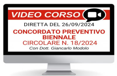 Concordato Preventivo Biennale: novità Circolare n. 18/2024 webinar del 26/09