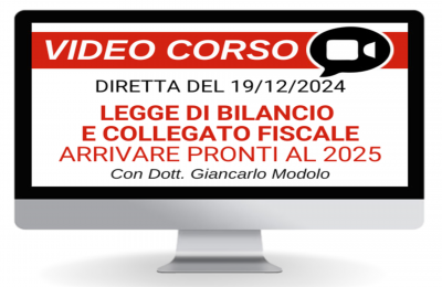 Legge di Bilancio 2025 e Collegato Fiscale: corso online 19/12/2024