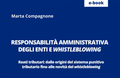 Responsabilità amministrativa degli enti e whistleblowing