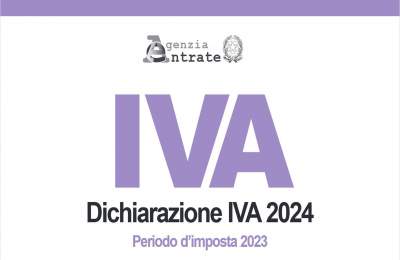 Dichiarazione IVA 2024: invio dal 1 febbraio al 30 aprile