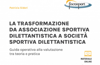 Trasformazione da associazione sportiva dilettantistica a società sportiva dilettantistica