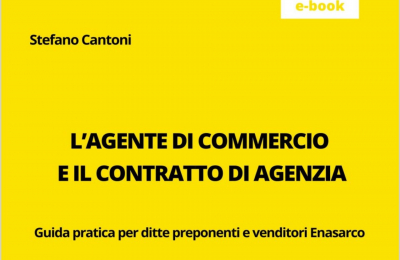 Agente di commercio e il contratto di agenzia