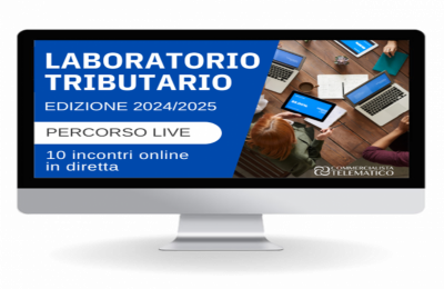 Laboratorio Tributario online – Edizione 2024/2025