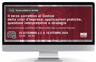 Il terzo correttivo al Codice della crisi d’impresa -  corso online dal 25 settembre 2024