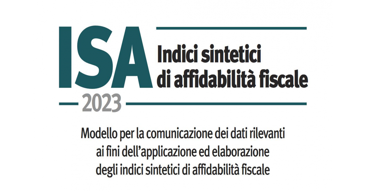 ISA 2023 pronte le regole per il periodo d'imposta 2022