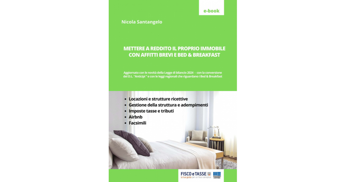 Affitti Brevi E B&B: Come Mettere A Reddito L'immobile - FISCOeTASSE.com