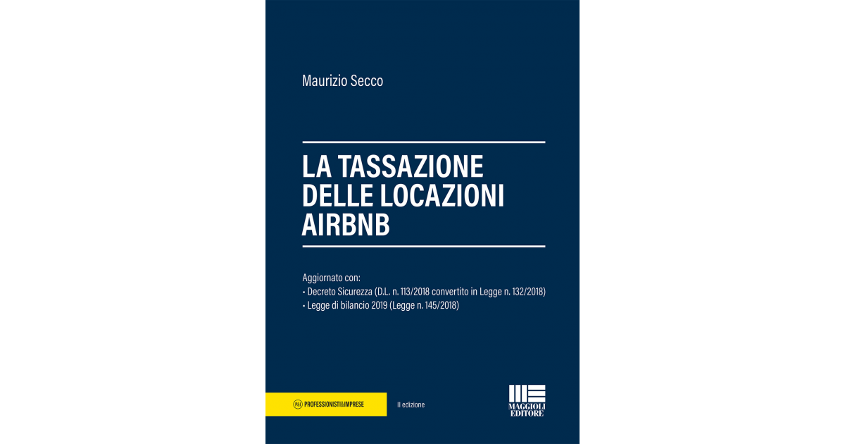 La tassazione delle locazioni AIRBNB Libro carta