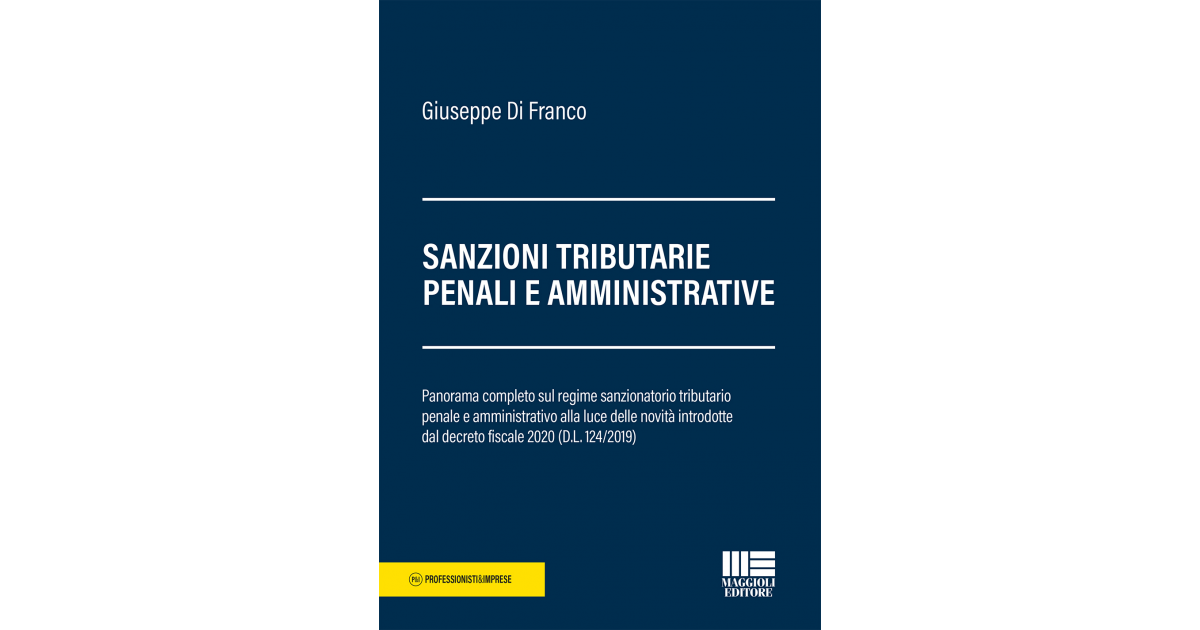 Sanzioni Tributarie Penali E Amministrative - FISCOeTASSE.com