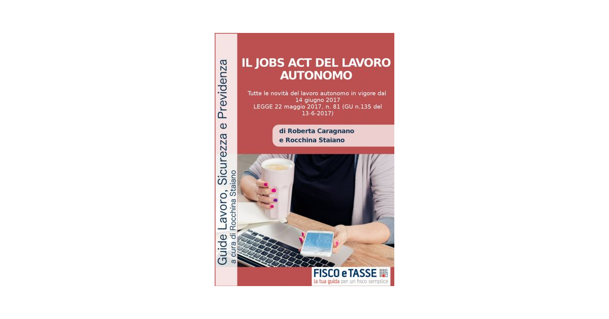 Il Jobs Act del lavoro autonomo (eBook 2017)