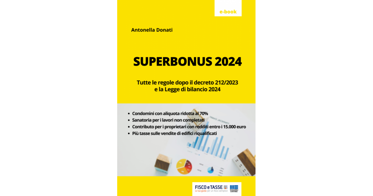 Superbonus 2024 (eBook) - FISCOeTASSE.com