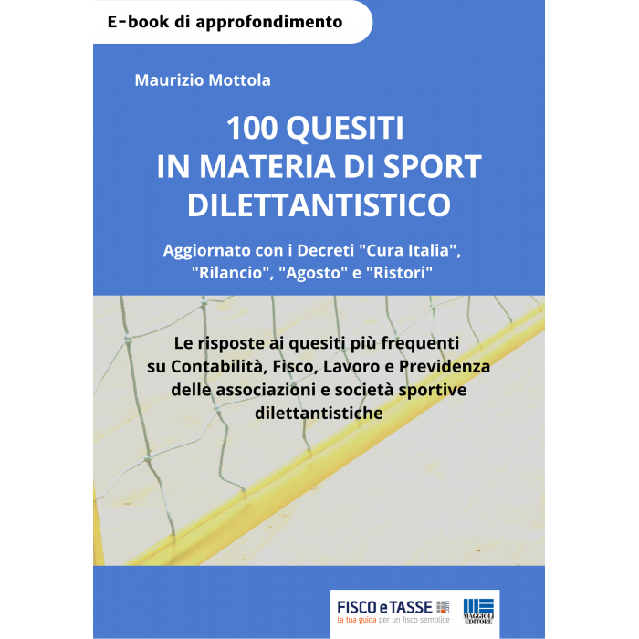 100 quesiti in materia di sport dilettantistico (eBook)