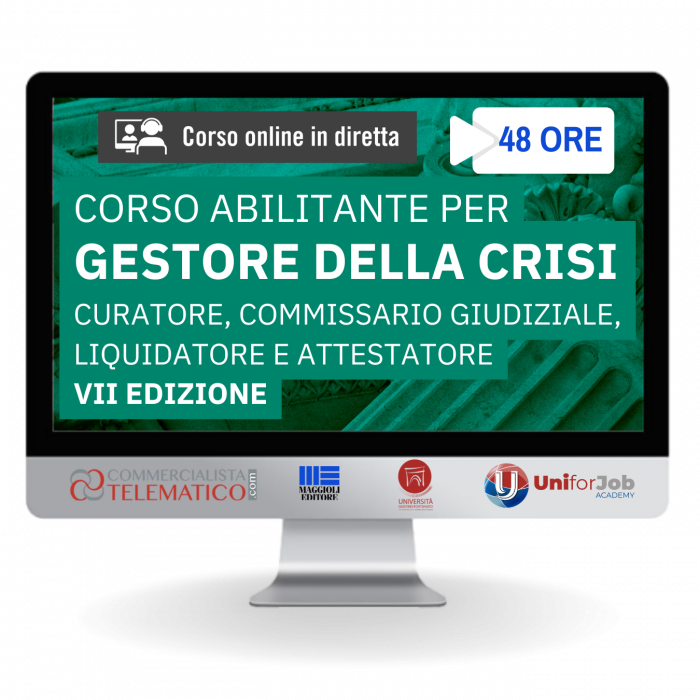Corso abilitante Gestore Crisi d'impresa - VII edizione
