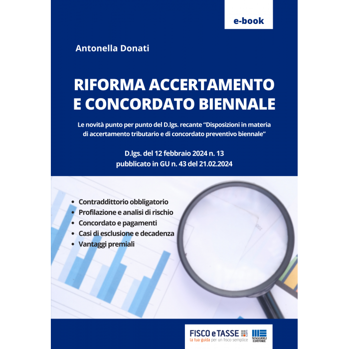 Riforma accertamento e concordato biennale (eBook 2024)