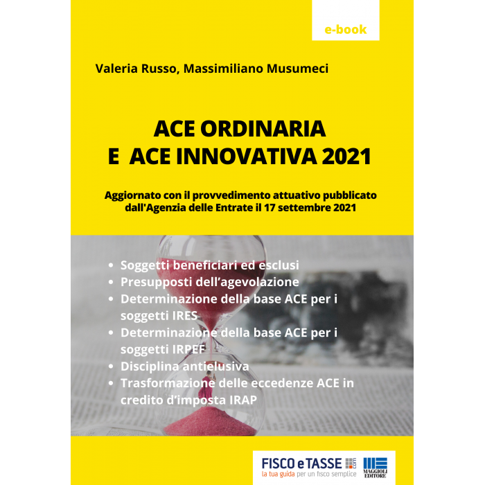 ACE ordinaria e ACE innovativa (eBook 2021)