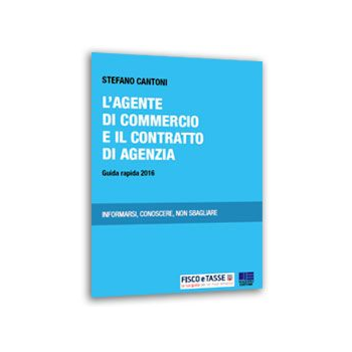 Agente di commercio e il contratto di agenzia (eBook)