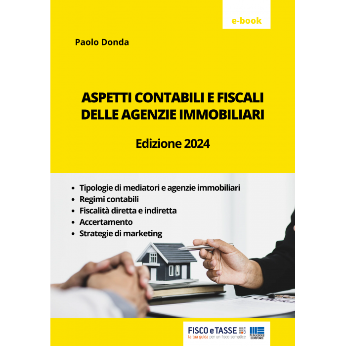 Agenzie immobiliari: aspetti contabili e fiscali eBook