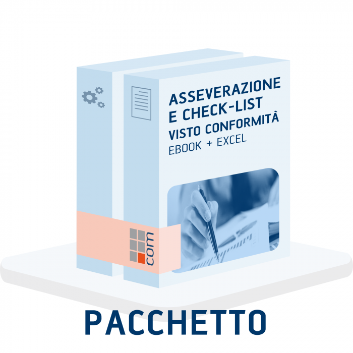 Asseverazioni e Check-list visto conformità - Pacchetto