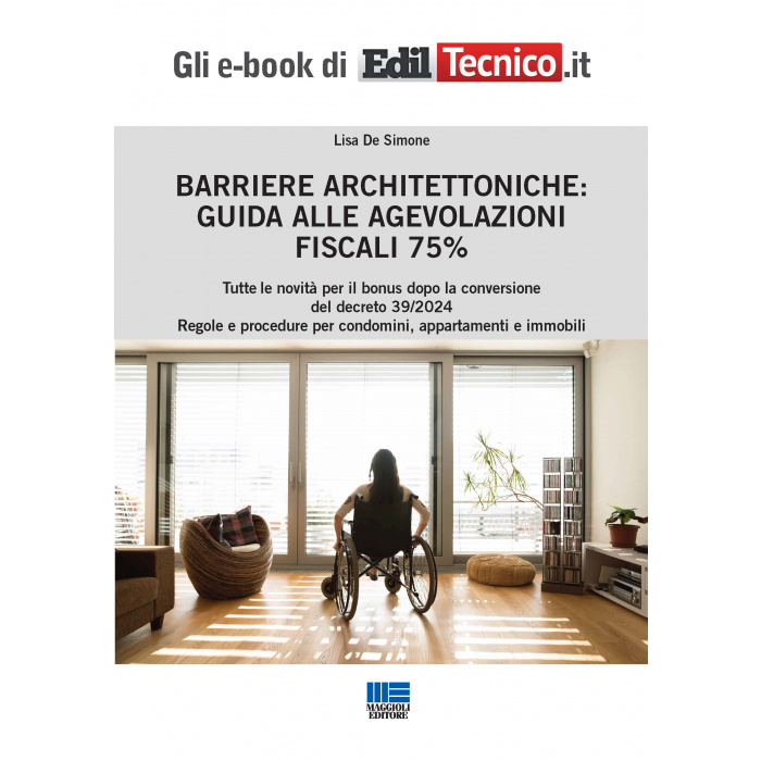 Barriere architettoniche: guida al bonus fiscale 75%