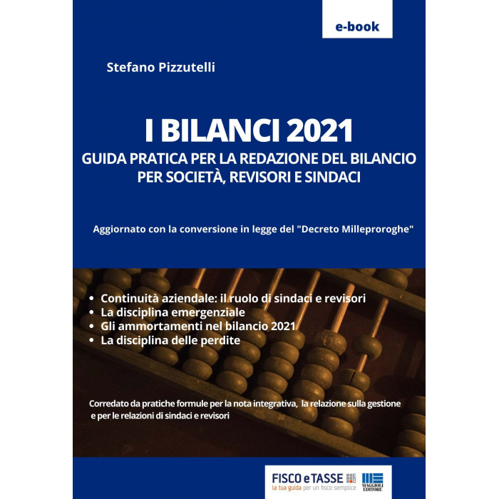 Bilanci 2021 Guida pratica per società revisori sindaci