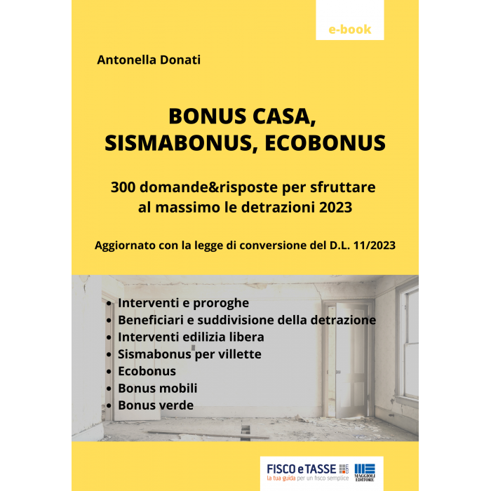 Bonus casa, sismabonus, ecobonus: 300 risposte