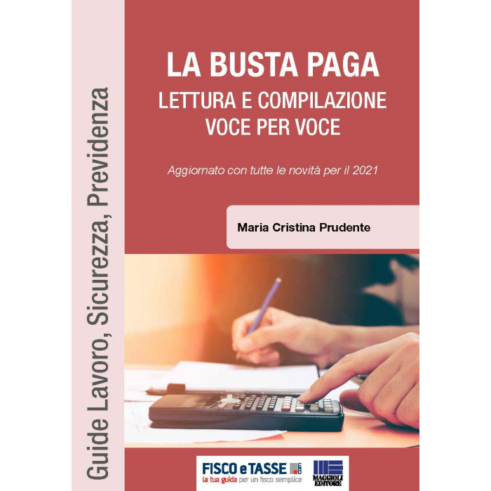 La Busta paga - lettura e compilazione (eBook 2021)