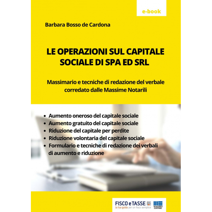 Le operazioni sul capitale sociale di Spa e Srl (eBook)