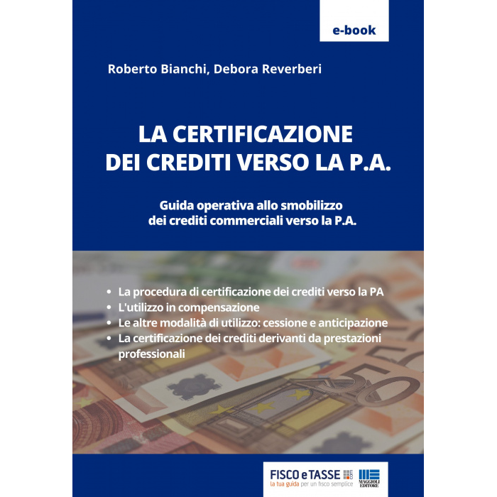 La certificazione dei crediti verso la P.A. (eBook)