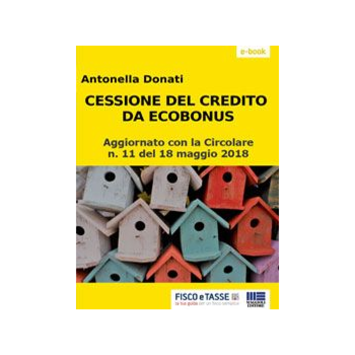 Cessione del credito da ecobonus (eBook 2018)