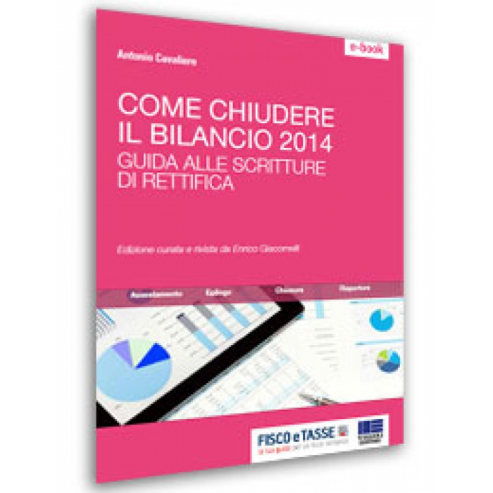 Come chiudere il Bilancio 2014 (E-Book 2015)