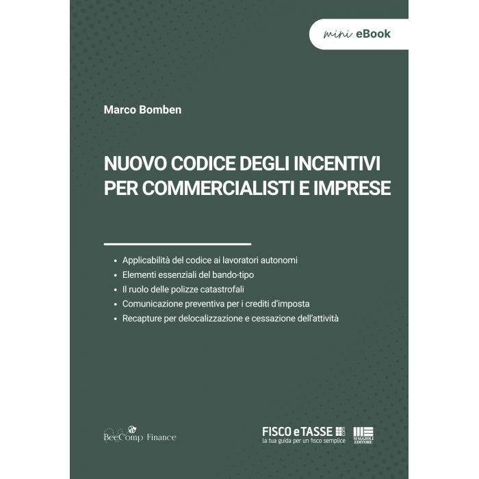 Nuovo codice incentivi imprese e commercialisti | eBook