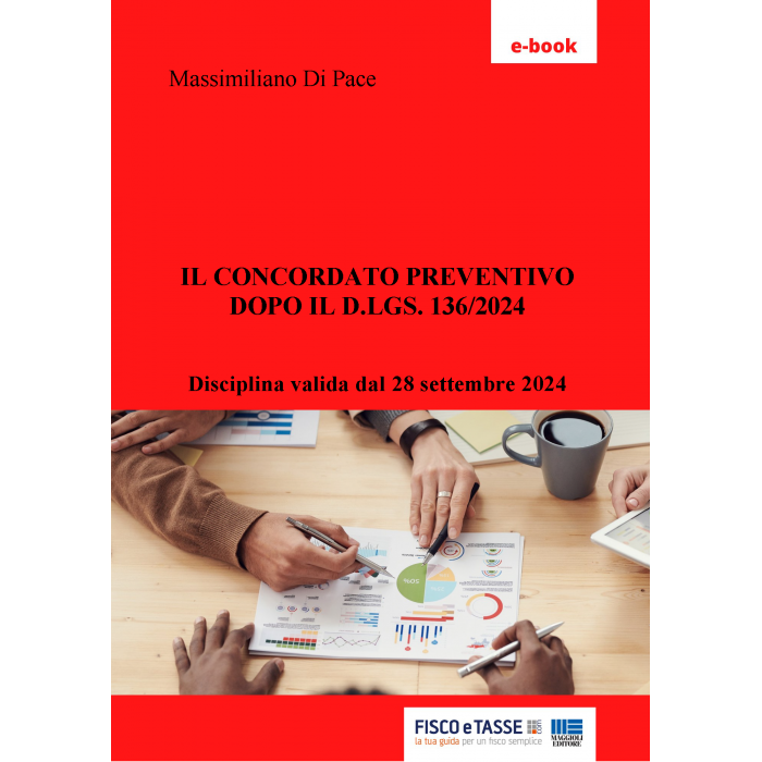 Il concordato preventivo dopo D.lgs 136/2024 (eBook)