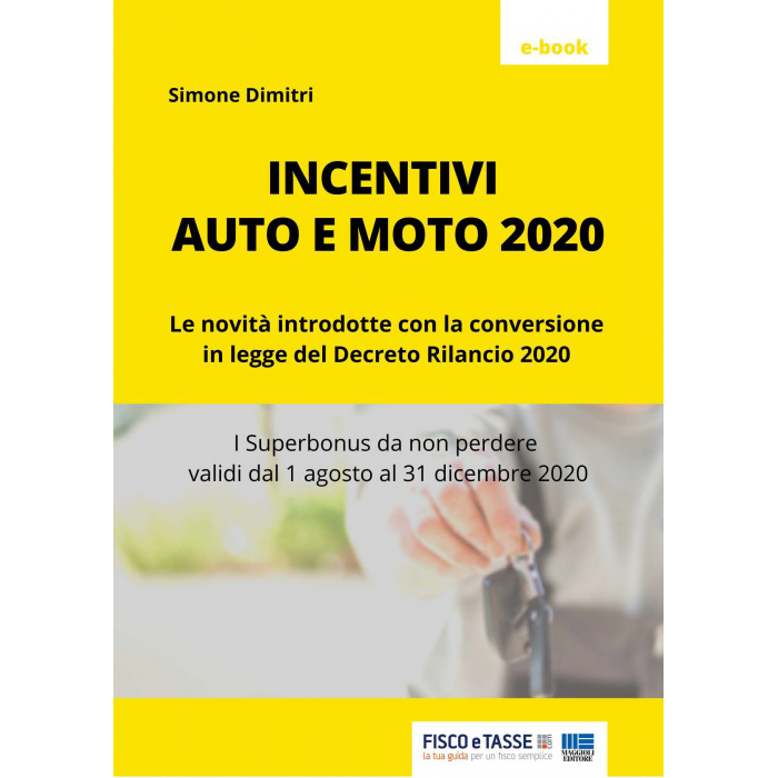 Incentivi auto e moto 2020 (eBook)