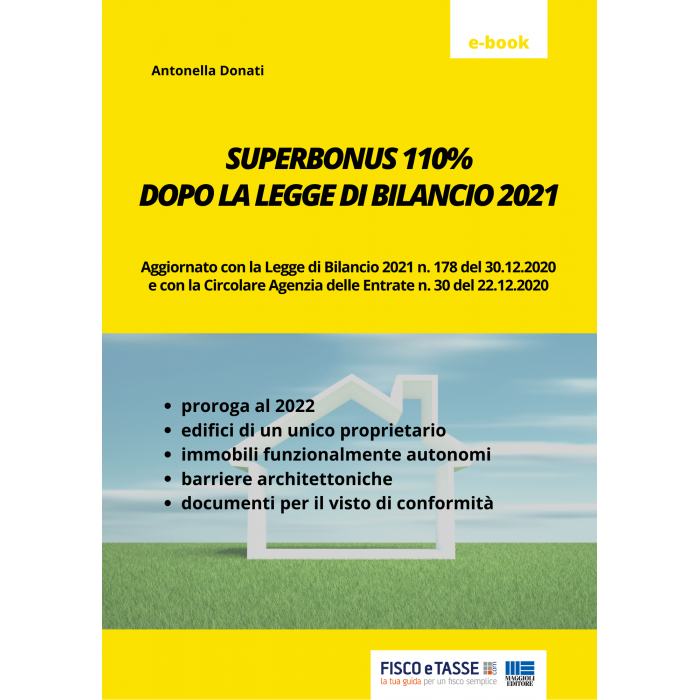 Superbonus 110% dopo la Legge di Bilancio 2021