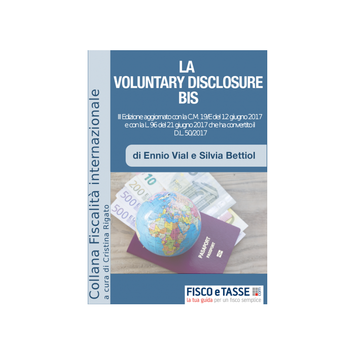 La Voluntary Disclosure Bis (eBook 2017)- Ed. 4 agosto 