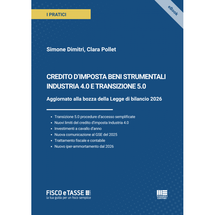 Crediti imposta Industria 4.0 e Transizione 5.0 | eBook