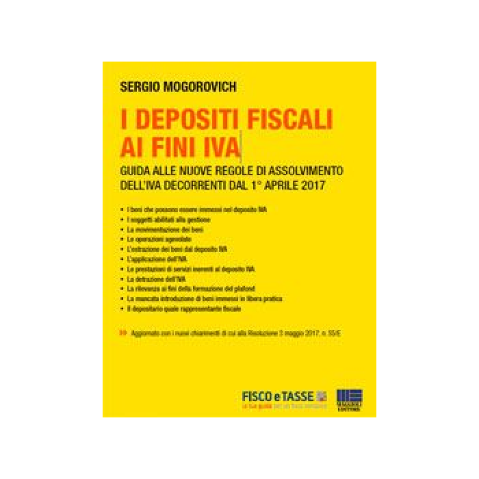 I depositi fiscali ai fini Iva (eBook 2017)