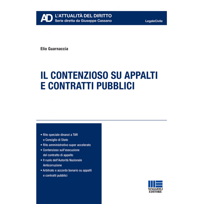 Il contenzioso su appalti e contratti pubblici - Libro