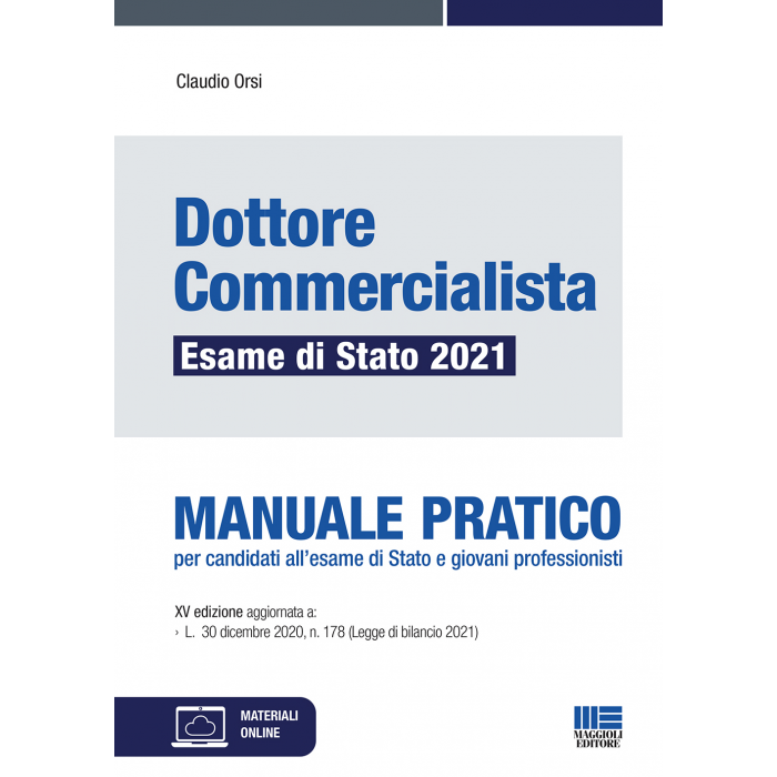 Dottore Commercialista Esame di Stato 2021 - Manuale