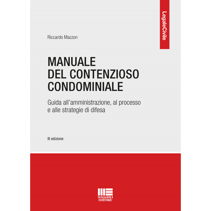 Manuale del contenzioso condominiale - Libro carta