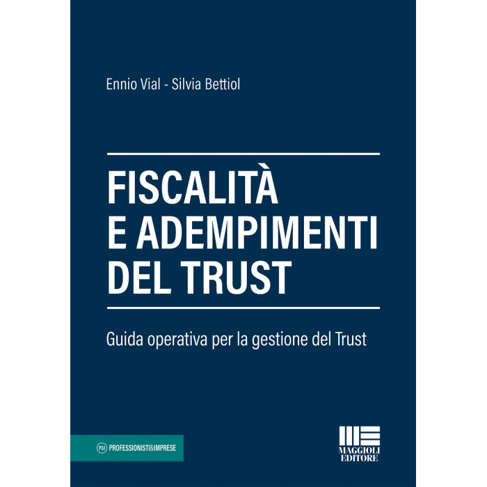 Fiscalità e adempimenti del trust - Libro carta