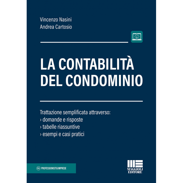 La Contabilità del Condominio (Libro di carta)