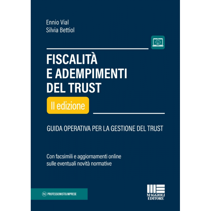 Fiscalità e adempimenti del trust - cartaceo