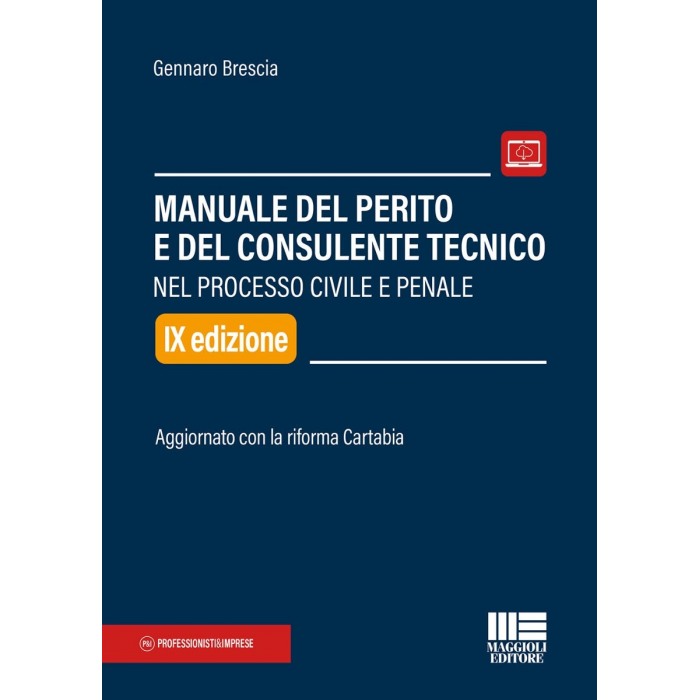 Manuale del Perito e del Consulente Tecnico - cartaceo